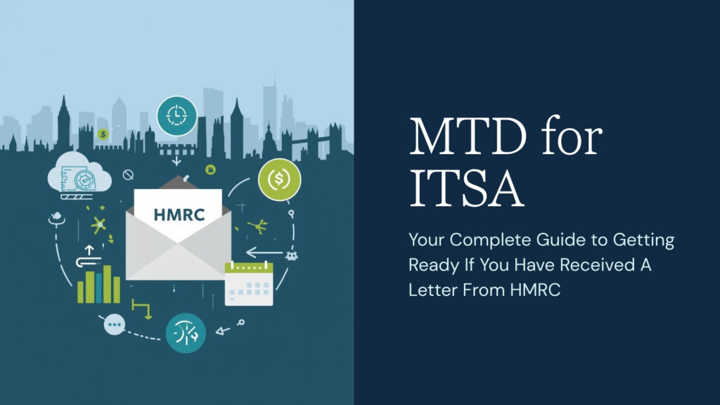 MTD for ITSA letters from HMRC: 5 Proven Steps to Stay Compliant
